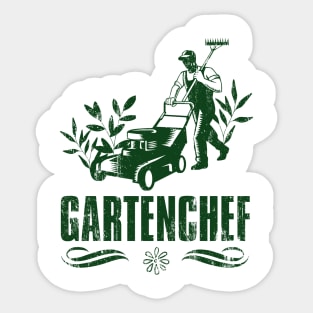 Gartenchef Gartenarbeit Hobby Gärtner Herren Sticker